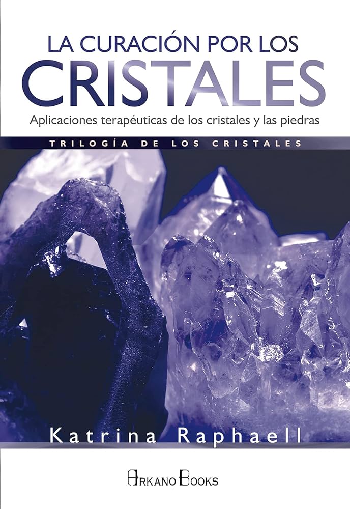Libro La Curación por los Cristales
