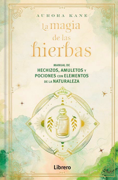 Libro La Magia de Las Hierbas