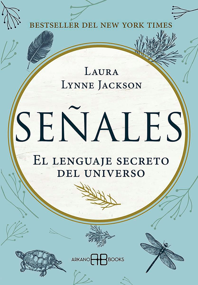 Libro Señales - El Lenguaje Secreto del Universo