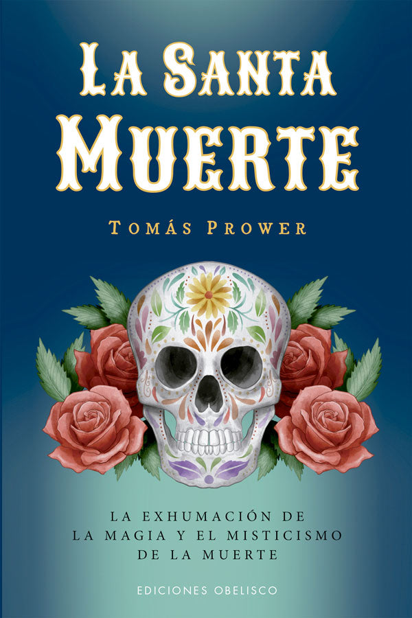 Libro La Santa Muerte
