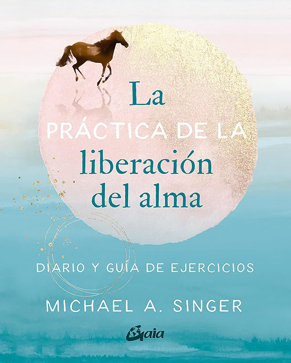 Libro La Práctica de la Liberación del Alma